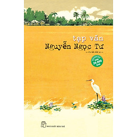 Download sách Tạp Văn Nguyễn Ngọc Tư (Tái Bản Lần Thứ 20-2020)