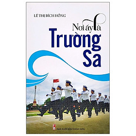 Nơi Ấy Là Trường Sa