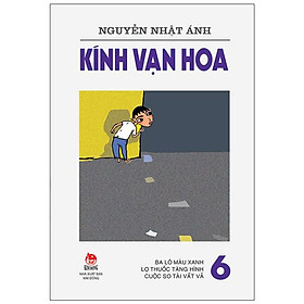 Kính Vạn Hoa Tập 6 (Tái Bản 2022)