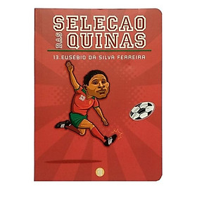 Sổ Tay Huyền Thoại Châu Âu - Eusébio Da Silva Ferreira