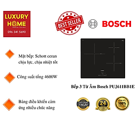 Mua Bếp 3 Từ Âm Bosch PUJ611BB1E (59.2cm) - Hàng Chính Hãng
