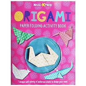 [Download Sách] Make This! Origami Paper Folding Activity Book