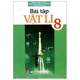 Bài Tập Vật Lí 8 (T9)