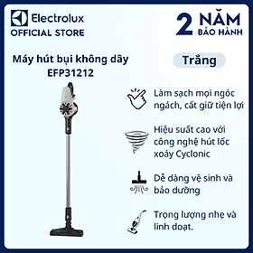 Máy hút bụi không dây Electrolux UltimateHome 300 - EFP31212 - Hoạt động liên tục đến 30 phút*. Làm sạch mọi ngóc ngách, cất giữ tiện lợi [Hàng chính hãng]