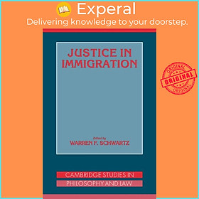 Sách - Justice in Immigration by Warren F. Schwartz (UK edition, paperback)