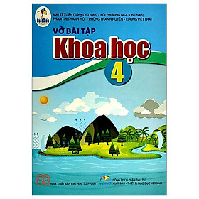 Vở Bài Tập Khoa Học 4 (Cánh Diều) (Chuẩn)