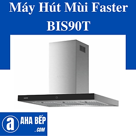 Máy Hút Mùi Faster BIS 90T. Hàng Chính Hãng