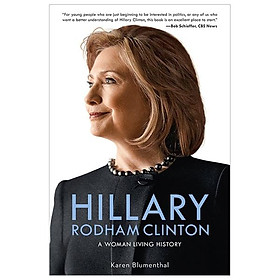 Ảnh bìa Hillary Rodham Clinton: a Woman Living History
