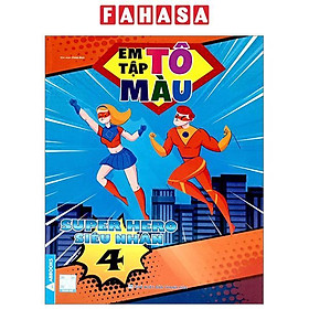 Em Tập Tô Màu - Super Hero Siêu Nhân 4