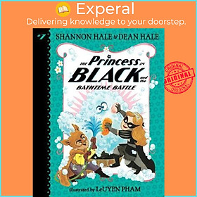 Sách - The Princess in Black and the Bathtime Battle by Shannon Hale (US edition, paperback)