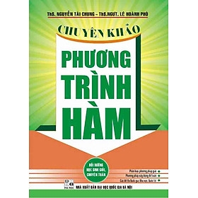 Chuyên Khảo Phương Trình Hàm_HA