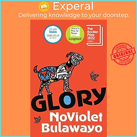 Sách - Glory : LONGLISTED FOR THE WOMEN'S PRIZE FOR FICTION 2023 by NoViolet Bulawayo (UK edition, paperback)