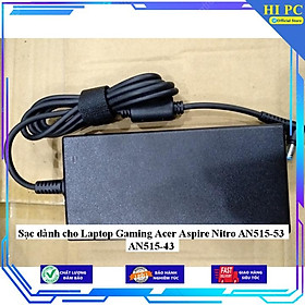 Sạc dành cho Laptop Gaming Acer Aspire Nitro AN515-53 AN515-43 - Kèm Dây nguồn - Hàng Nhập Khẩu