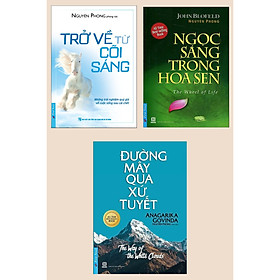 Hình ảnh Combo Cẩm Nang Du Hành: Trở Về Từ Cõi Sáng + Ngọc Sáng Trong Hoa Sen + Đường Mây Qua Xứ Tuyết (Bộ 3 Cuốn Sách Hay Của Nguyên Phong / Tủ Sách Sống Đẹp)