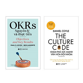 [Download Sách] Combo OKRs Nguyên Lý Và Thực Tiễn + The Culture Code: Khám Phá Sức Mạnh Văn Hóa Đội Nhóm