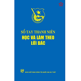 Sổ tay Thanh niên học và làm theo lời Bác