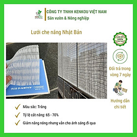 Lưới che nắng khổ 2m x dài 5m mầu trắng Hàng Chính Hãng Nhật Bản lưới giảm nóng cho nhà kính nông nghiệp công nghệ cao