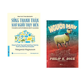 Combo 2 cuốn sách: Sống Thanh Thản Như Người Thụy Điển + Người máy có mơ về cừu điện không ?