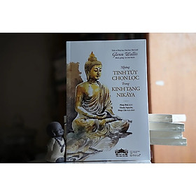 Những Tinh Túy Chọn Lọc Trong Kinh Tạng NIKĀYA