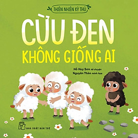 Cừu Đen Không Giống Ai - Thiên Nhiên Kỳ Thú - Bản Quyền