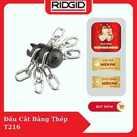 Mua Phụ Kiện Máy Thông Tắc Đường Ống Đầu Cắt Bằng Thép RIDGID T216 (63060) Số 1 Tại Mỹ - Hàng Chính Hãng