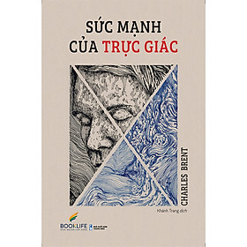 Sách Sức mạnh của trực giác - Nhà Xuất Bản Thanh Niên