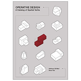 Operative Design: A Catalog Of Spatial Verbs