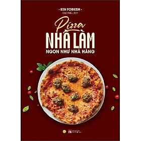 sách - Pizza Nhà Làm Ngon Như Nhà Hàng - AZ