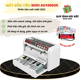 Máy đếm tiền mini  AU-1000UK