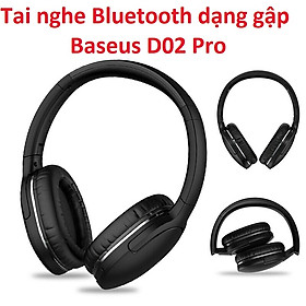 Mua Tai nghe Bluetooth chụp tai dạng xếp Baseus D02 Pro - Hàng chính hãng