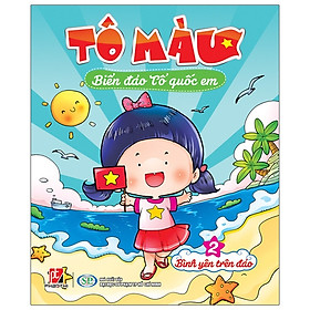 Tô Màu Biển Đảo Tổ Quốc Em 2 - Bình Yên Trên Đảo