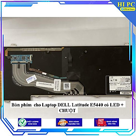 Bàn phím cho Laptop DELL Latitude E5440 có LED + CHUỘT - Hàng Nhập Khẩu 