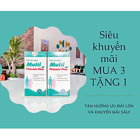 Viên Tăng Cân Multi Vitamin Plus 30 Viên, Hỗ Trợ Tăng Cân