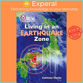 Sách - Living in an Earthquake Zone - Band 13/Topaz by Catriona Clarke (UK edition, paperback)