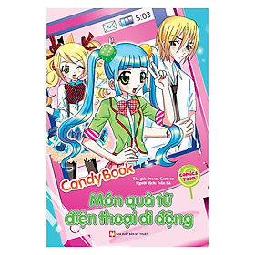 [Download Sách] Candy Book Món Quà Từ Điện Thoại Di Động