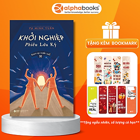 Sách - Khởi Nghiệp Phiêu Lưu Ký: Start-up Trước Tuổi 30 (Alpha Books)