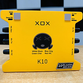 Soundcard XOX K10 10th Jubilee phiên bản tiếng Anh 2021 chuyên hát Thu âm, Livestream Bigo, Facebook