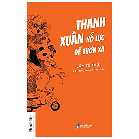 Thanh Xuân Nỗ Lực Để Vươn Xa