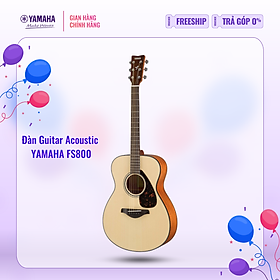 Mua Đàn Guitar Acoustic YAMAHA FS800 - Thiết kế thân đàn nhỏ  mỏng  phù hợp cho người mới bắt đầu chơi đàn  sản phẩm chính hãng