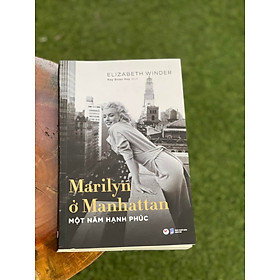 Marilyn Ở Manhattan – Một Năm Hạnh Phúc