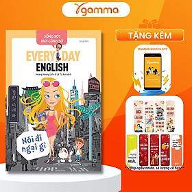 Sách Sống Sót Nơi Công Sở Everyday English - Nói Đi Ngại Gì (Tái Bản 2022)