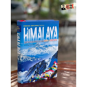 (Bìa cứng) HIMALAYA NHỮNG CUỘC PHIÊU LƯU - THIỀN - CUỘC SỐNG –Ruskin Bond & Namita Gokhale tuyển chọn – Hà Thị Thanh Huyền dịch – NXB Giáo Dục Việt Nam 