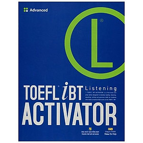 TOEFL iBT Activator Listening Advanced (Kèm CD)