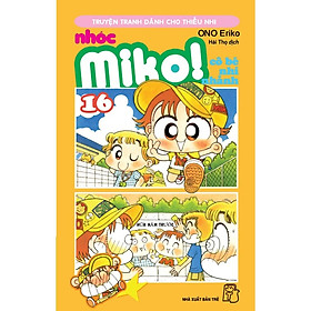 Nhóc Miko 16 (Tái Bản 2023) - Bản Quyền
