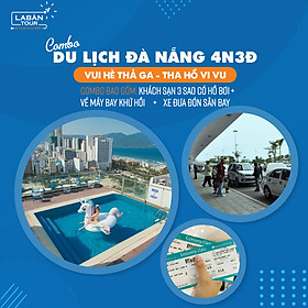 Combo du lịch Đà Nẵng 4N3Đ: Vé máy bay khứ hồi - Khách sạn 3 sao hồ bơi - Xe đón sân bay