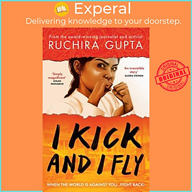 Sách - I Kick and I Fly by Ruchira Gupta (UK edition, paperback)