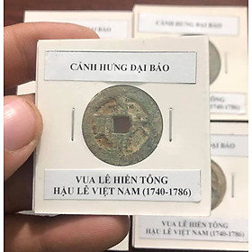 Xu lỗ vuông Cảnh Hưng Đại Bảo, vua Lê Hiển Tông, Hậu Lê Việt Nam (1740-1786)