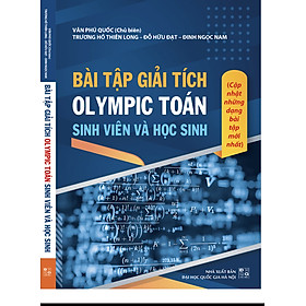 Sách - Bài tập giải tích OLYMPIC Toán sinh viên và học sinh