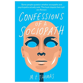 [Download Sách] Confessions of a Sociopath