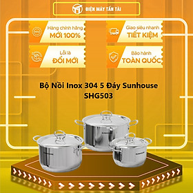 Mua Bộ Nồi Inox 304 5 Đáy Sunhouse SHG503 - Hàng chính hãng (Chỉ giao HCM)
